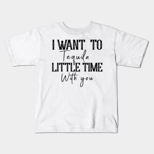 Tequila Little Time Kids T-Shirt